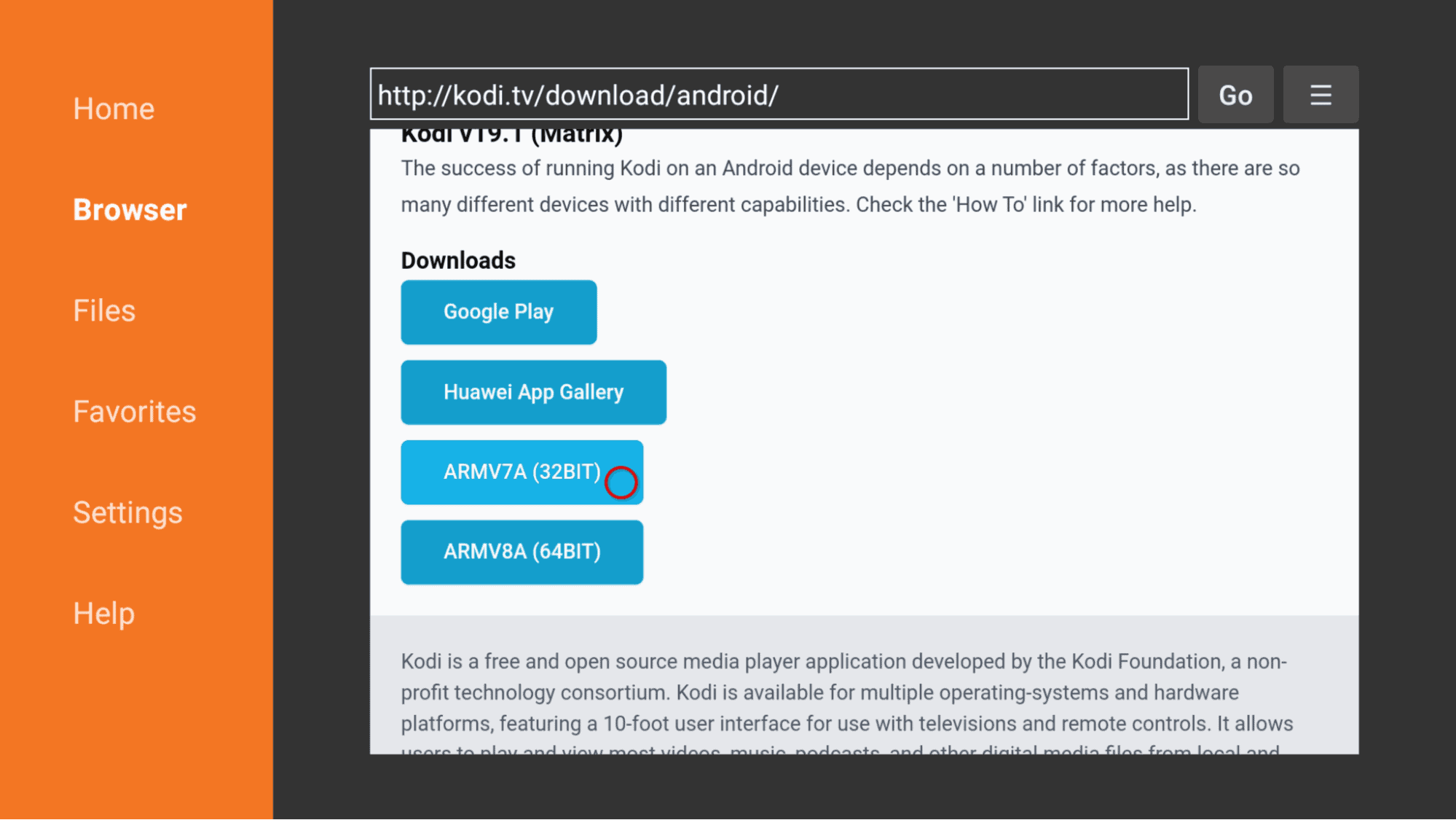 Be sure to choose the right Kodi download link