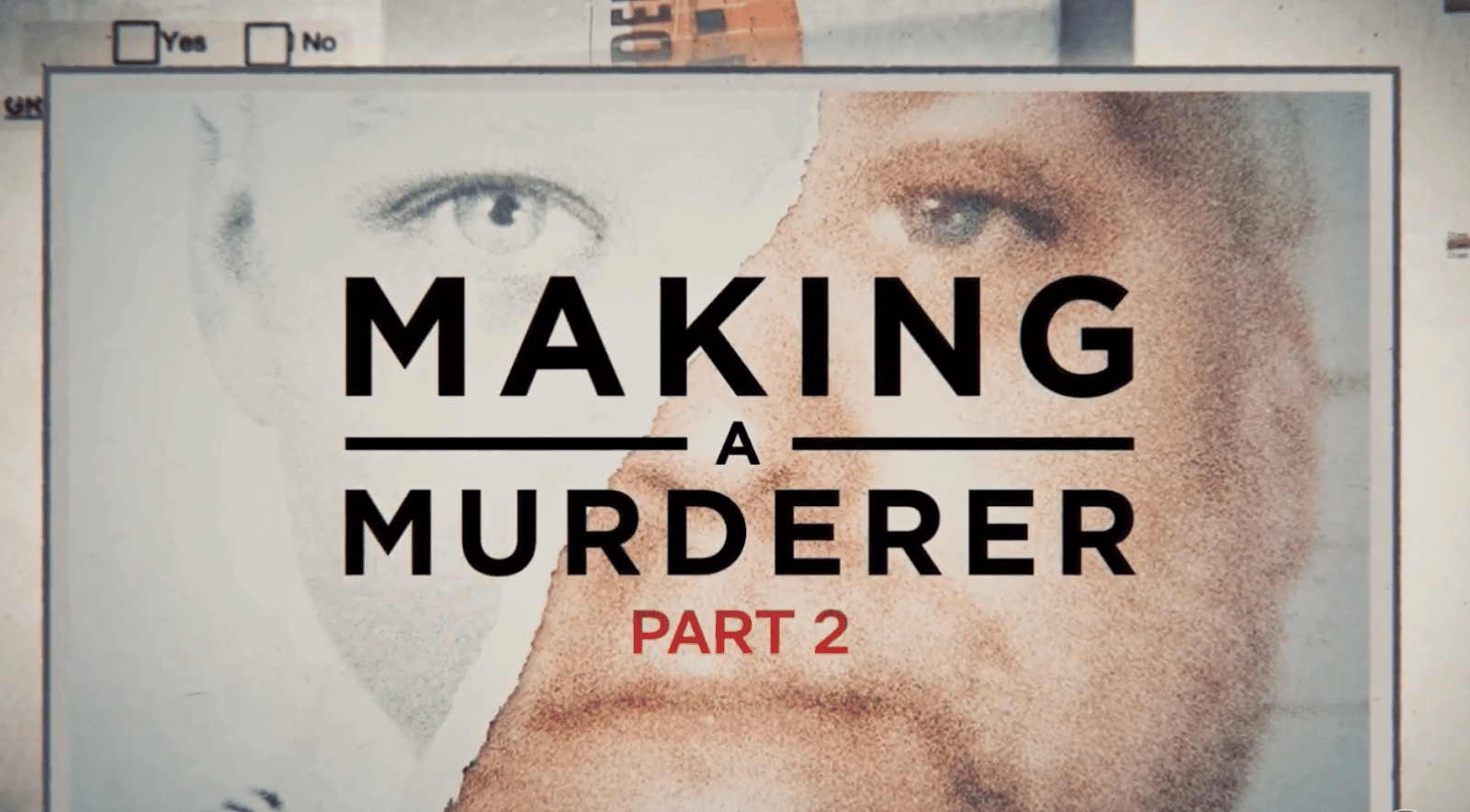  Poster for “Making a Murderer” showing a composite of men’s mugshots